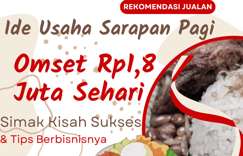 Ilustrasi Ide Bisnis dengan mengusahakan jualan Nasi Uduk