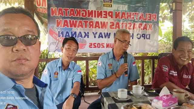 DPC KWRI Way Kanan Gelar Pelatihan Peningkatan Kapasitas Wartawan